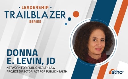 ASTHO Leadership Trailblazer Series featuring Donna Levin