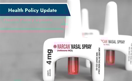 Narcan nasal spray devices with 'Health Policy Update' banner.