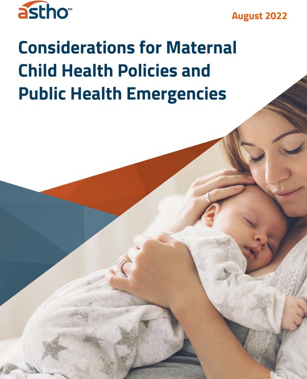 Considerations for Maternal Child Health Policies and Public Health Emergencies cover page